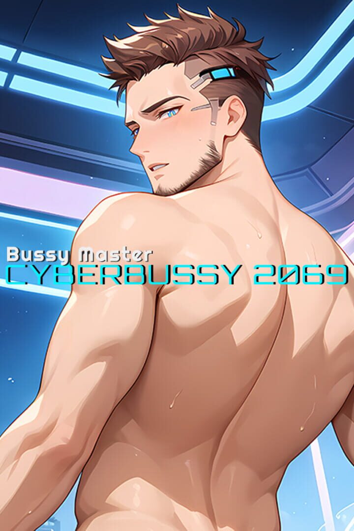 Bussy Master: Cyberbussy 2069