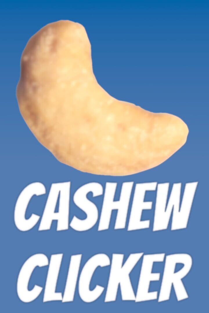 Cashew Clicker