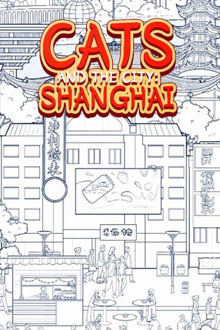 Cats and the City: Shanghai