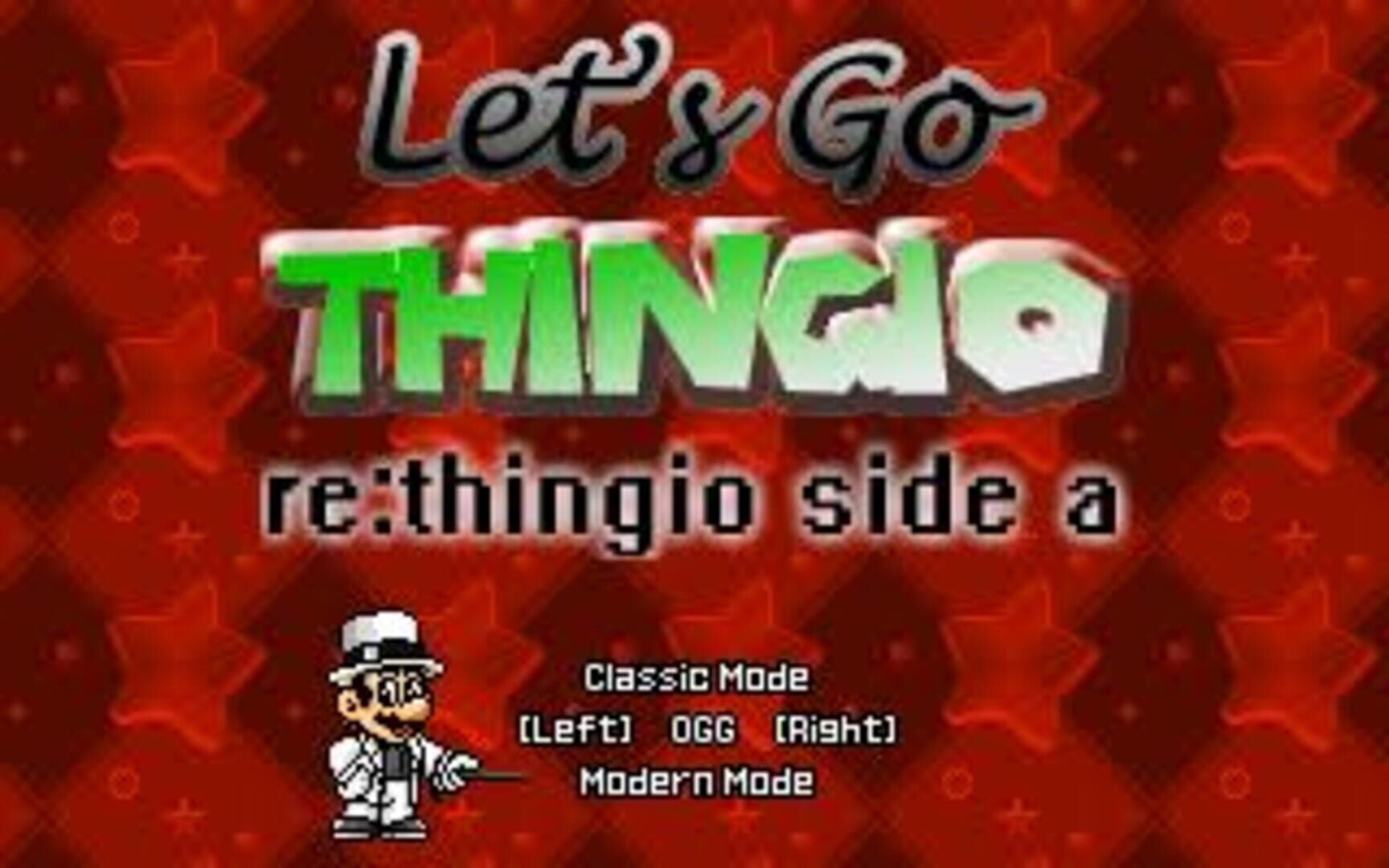 Remake : Let's Go Thingio!: Re:Thingio Side A