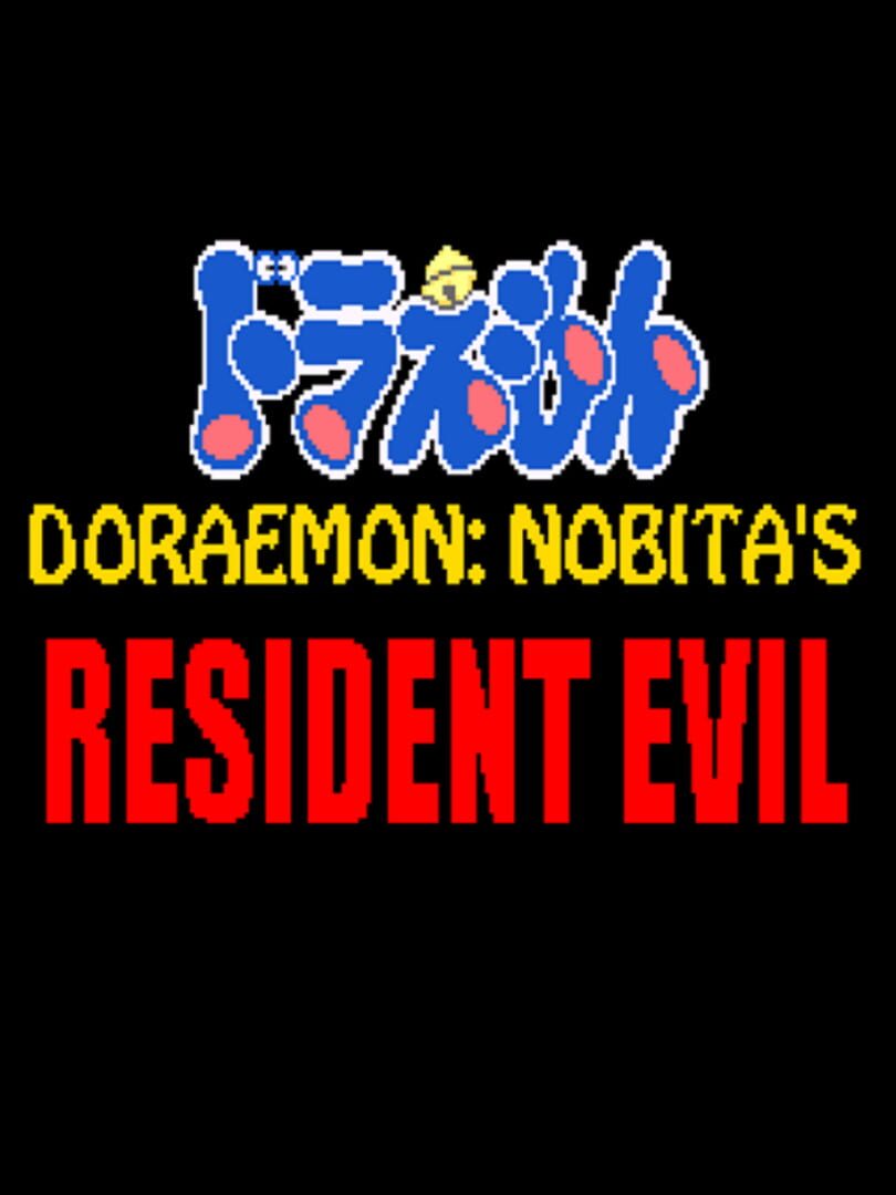 Doraemon: Nobita's Resident Evil