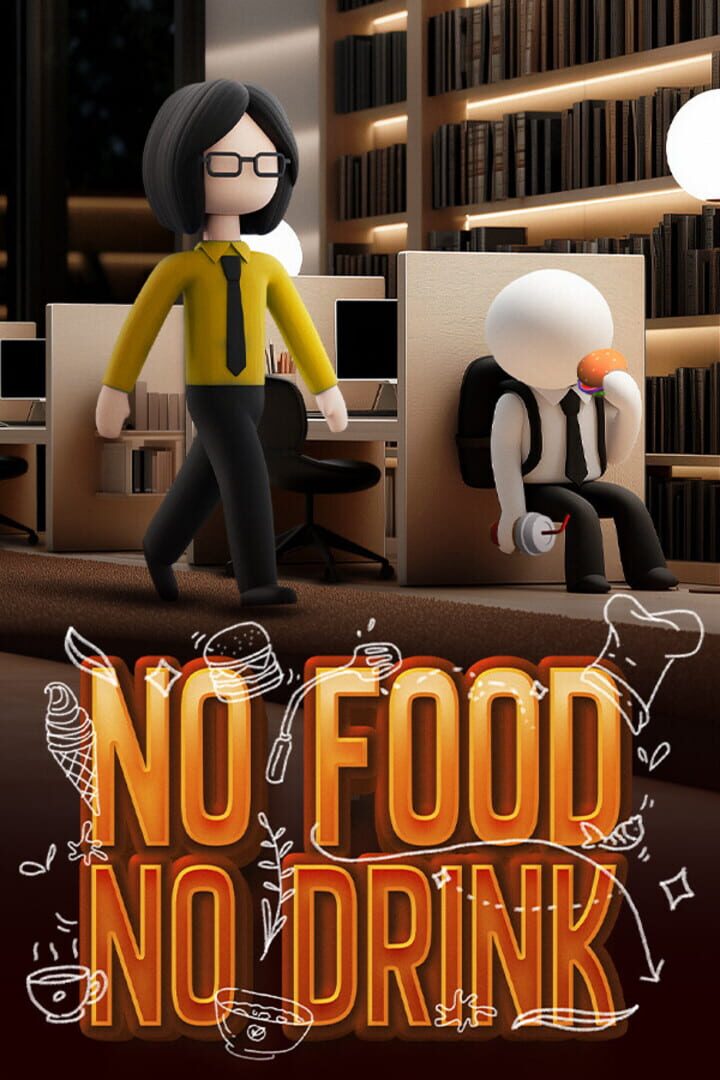 No Food No Drink