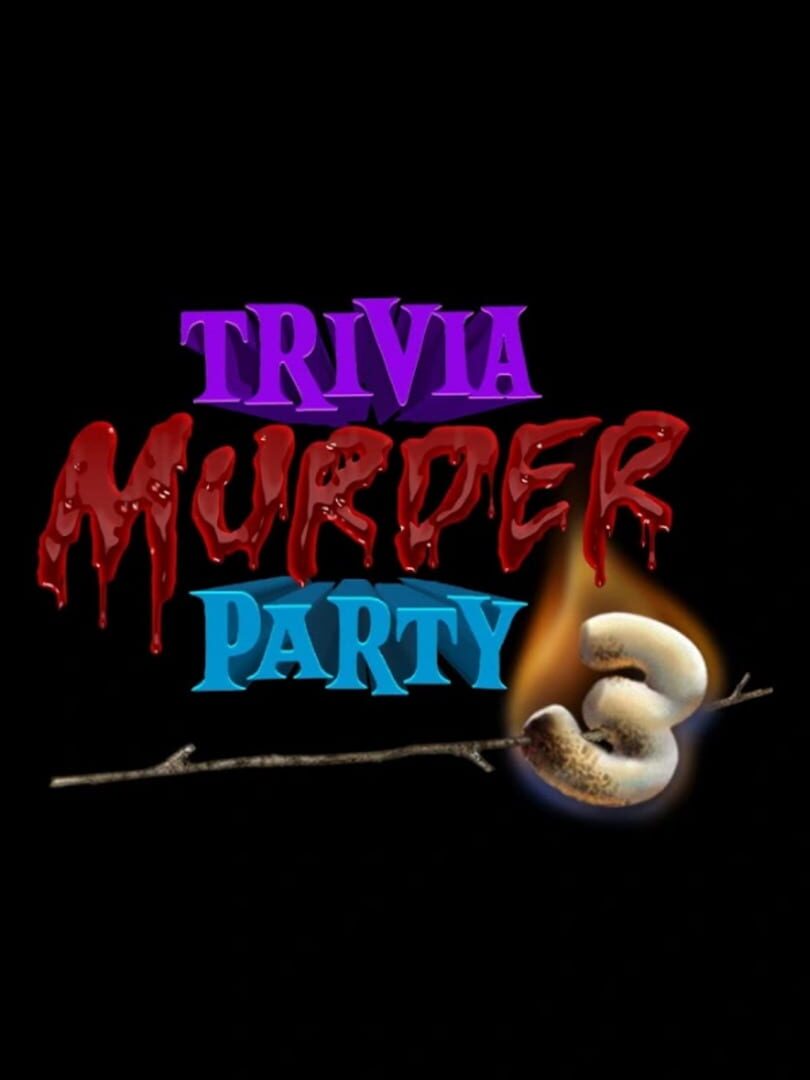 Trivia Murder Party 3