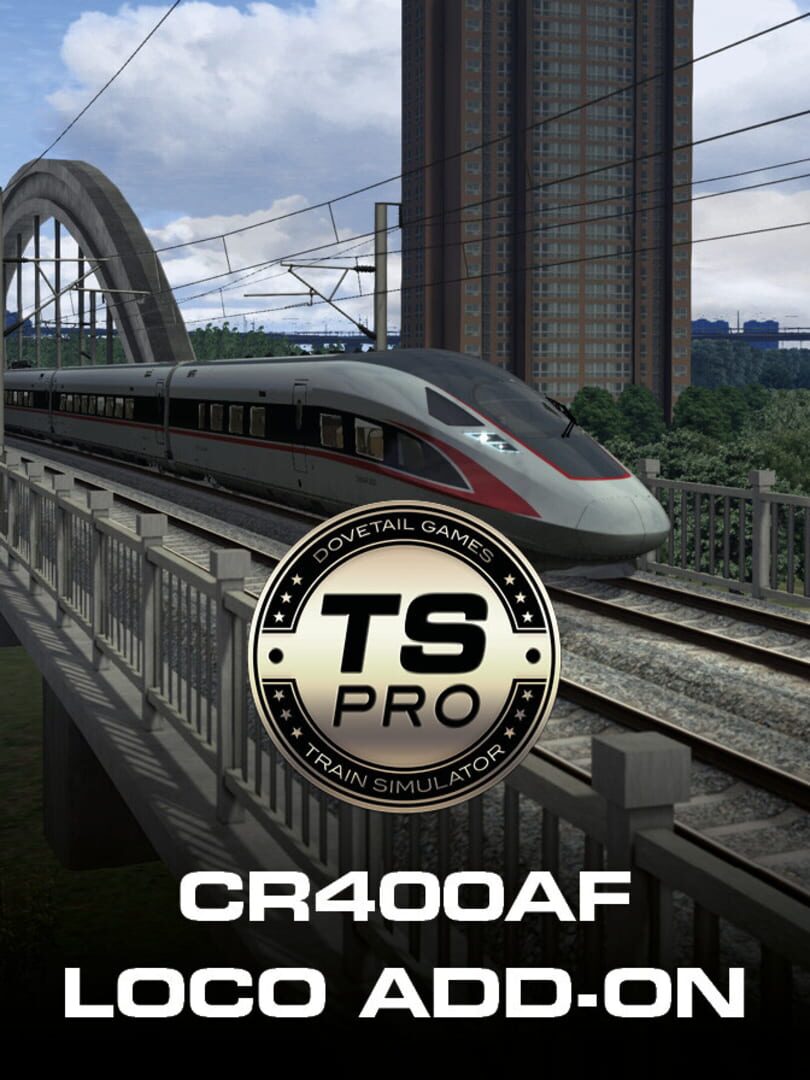 Train Simulator: CR400AF Loco Add-On