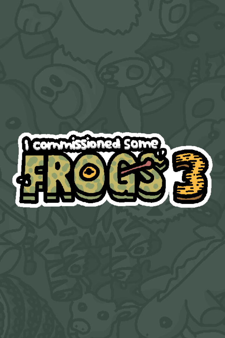 I Commissioned Some Frogs 3 Cover