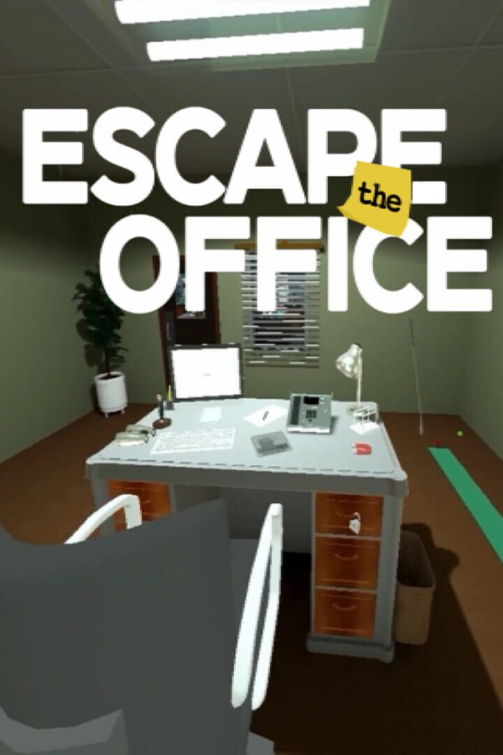 Escape the Office VR
