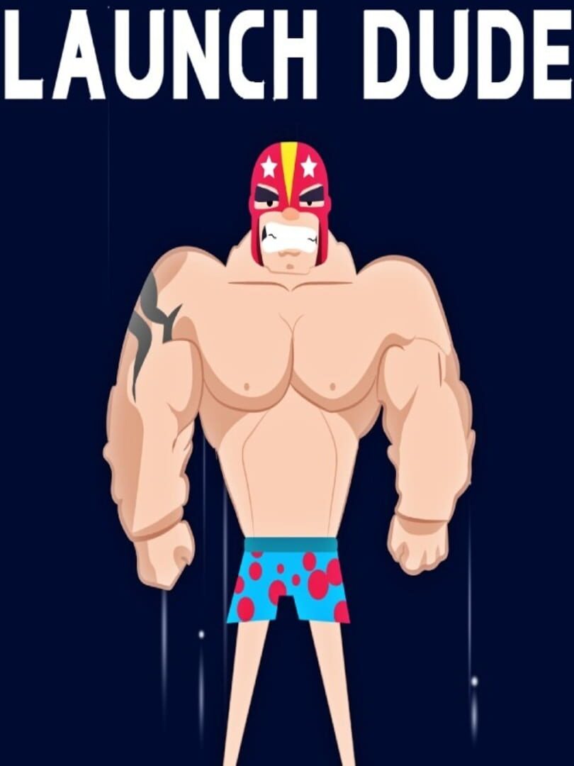 Launch Dude