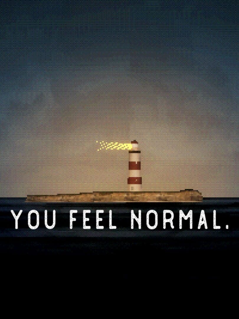 Cover image of You Feel Normal.