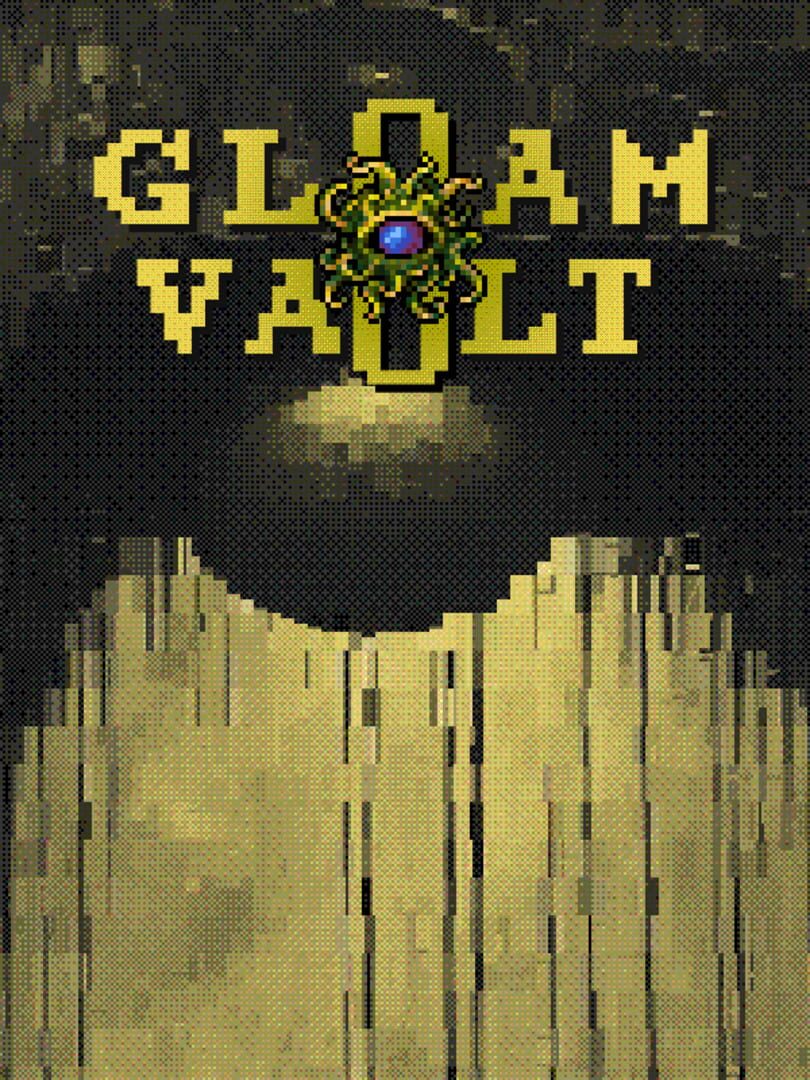 Gloamvault