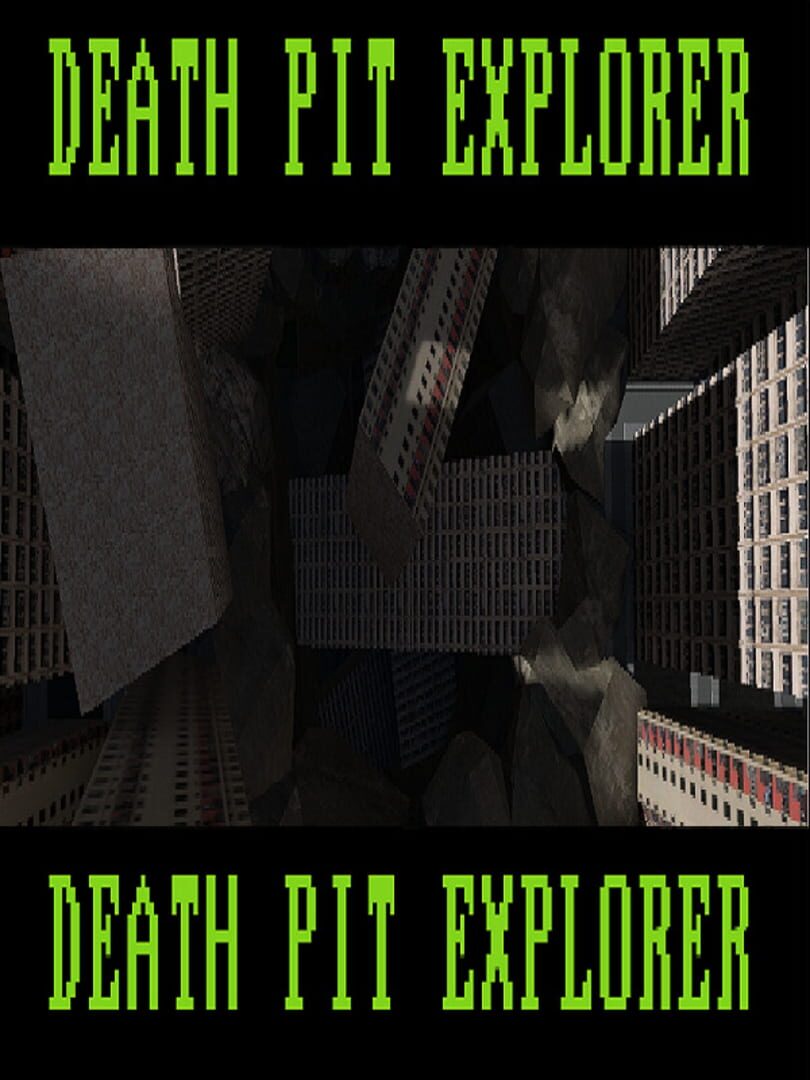 Death Pit Explorer
