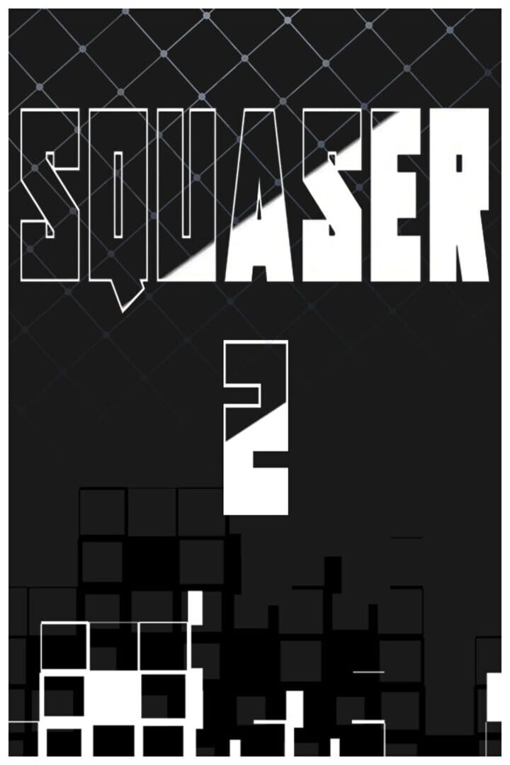 Squaser 2