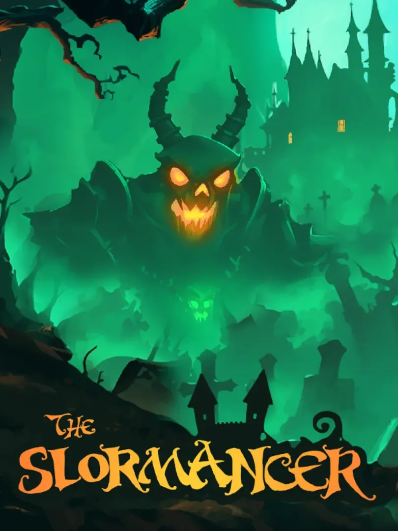 The Slormancer