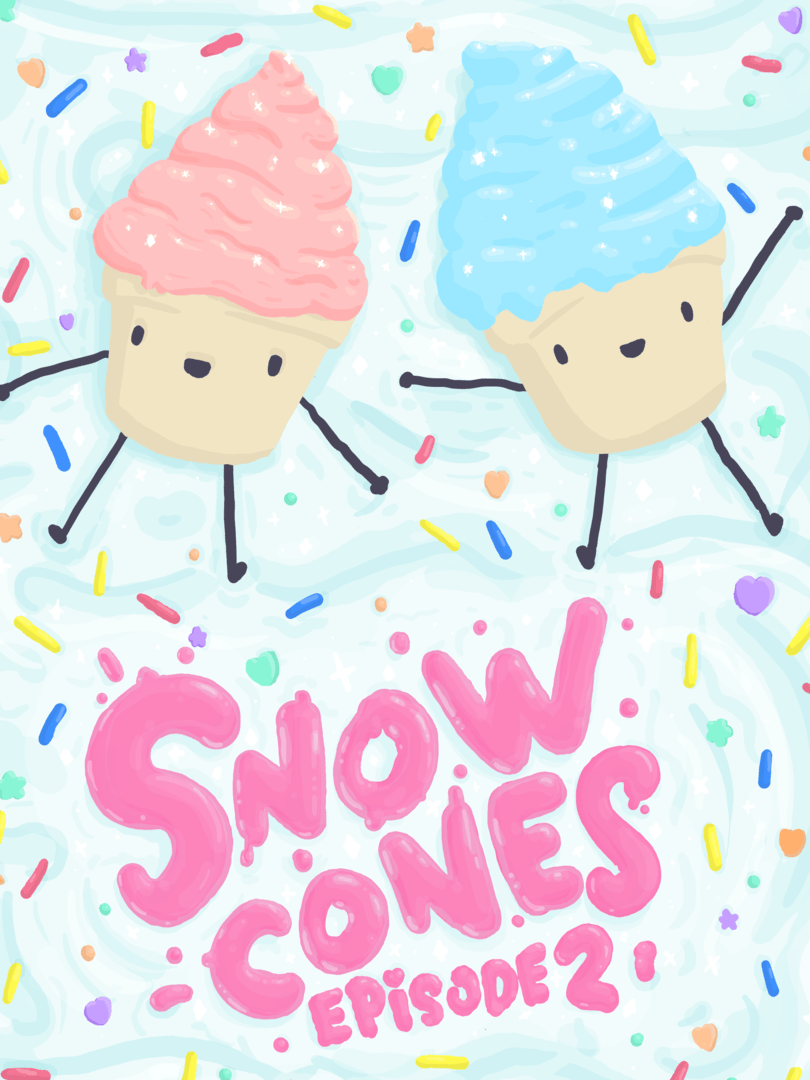 Snow Cones: Episode 2 Cover