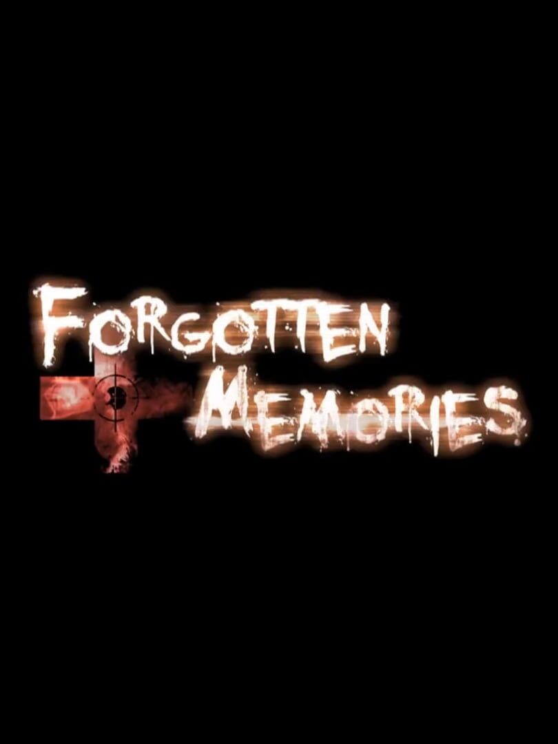 Forgotten Memories (2015)