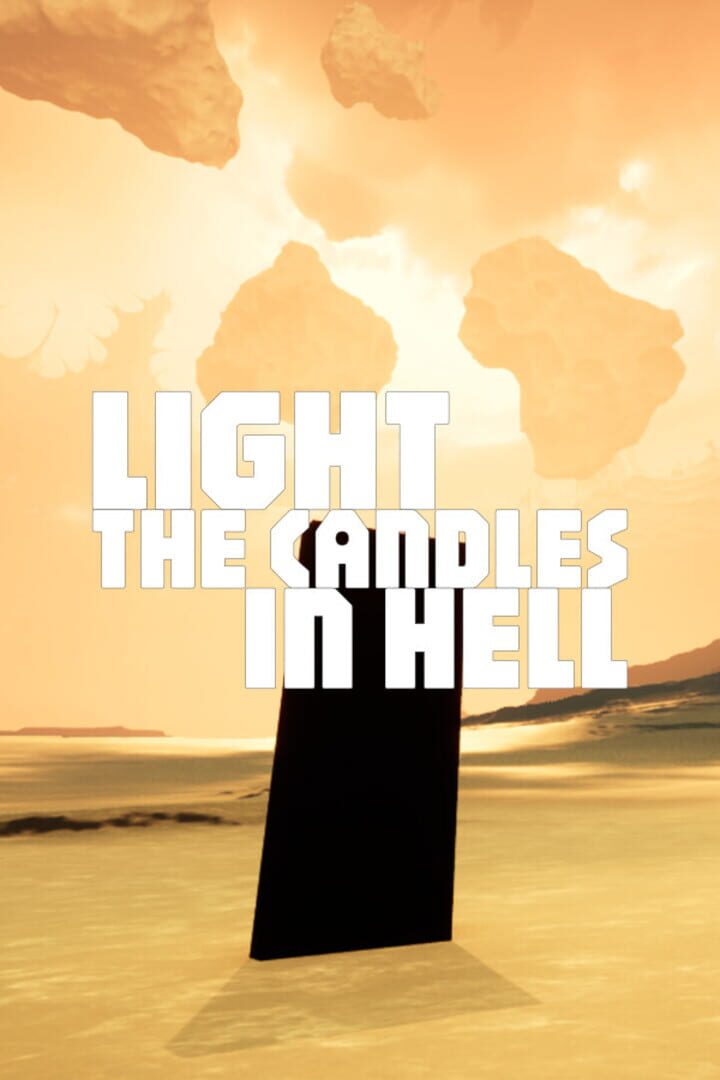 Light the Candles in Hell