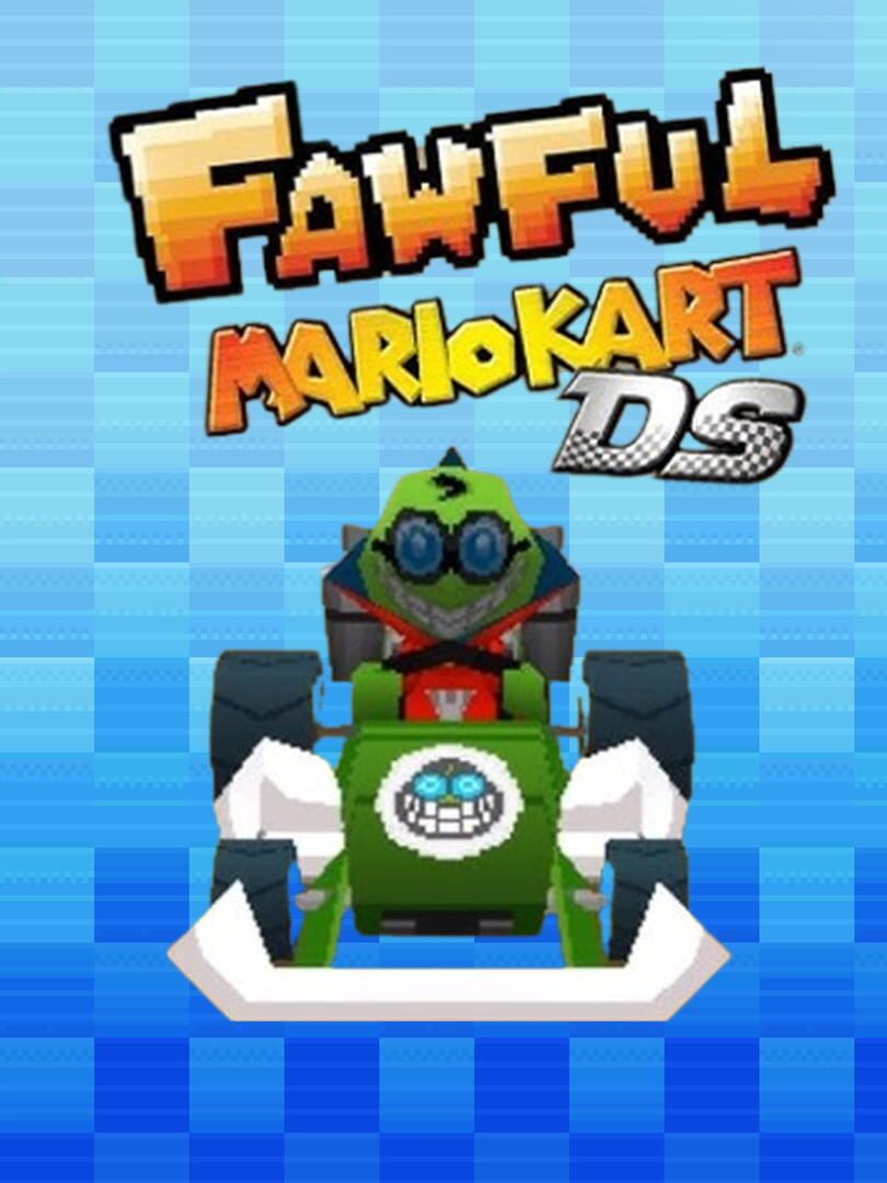 Fawful Mod Mario Kart Ds