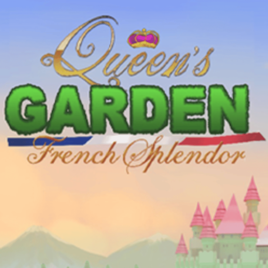 Queen's Garden: French Splendor Cover