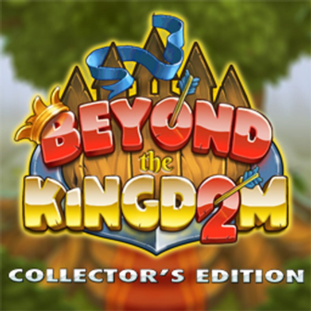 Beyond the Kingdom 2: Collector's Edition