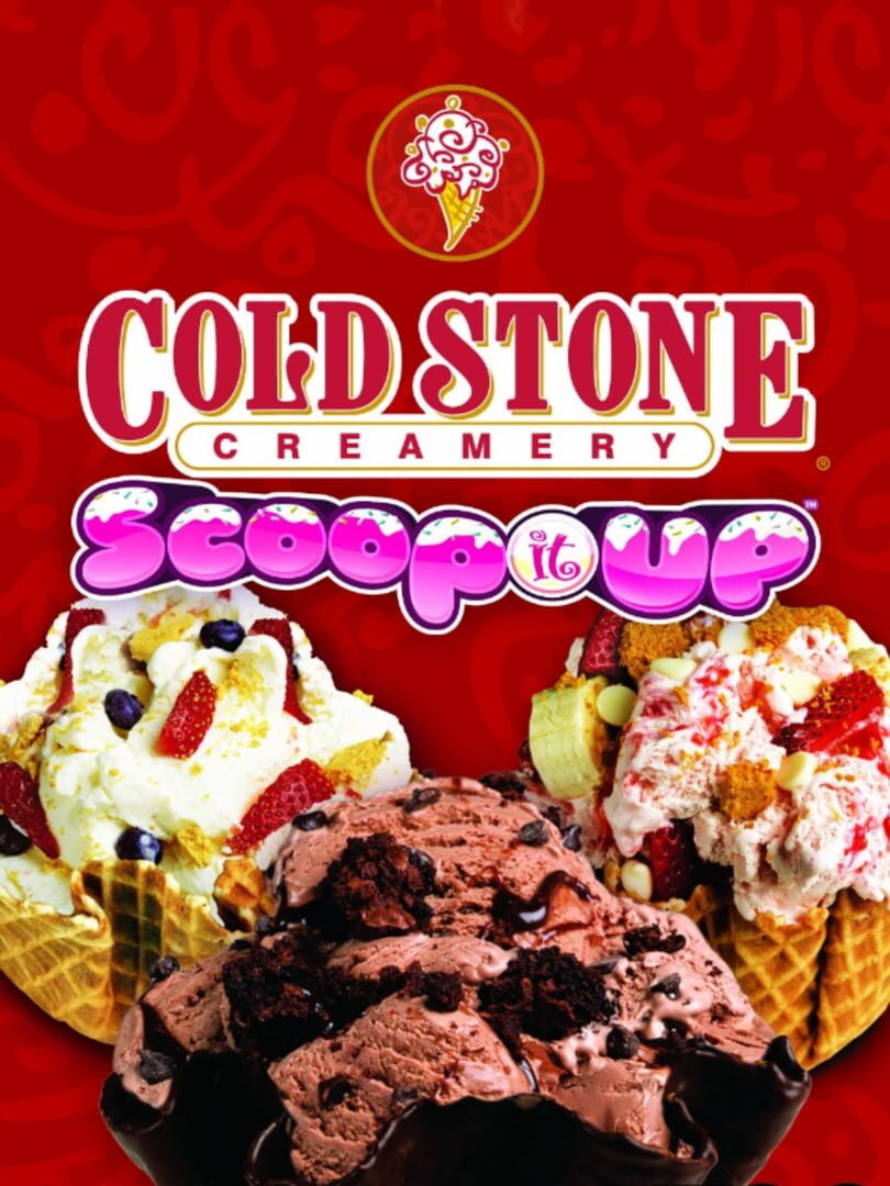 Cold Stone Creamery: Scoop It Up