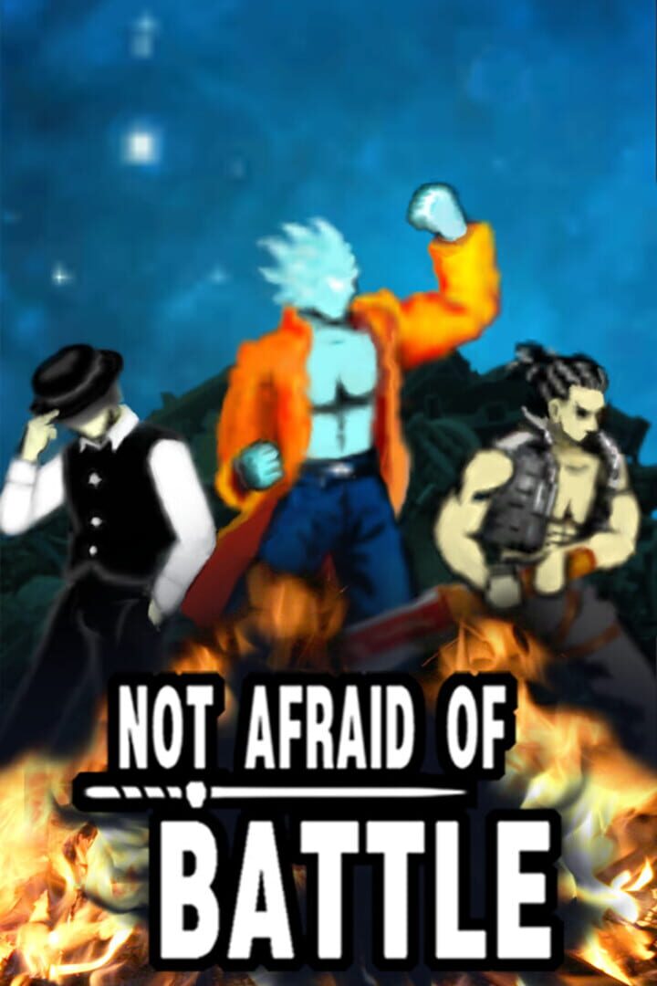 No Afraid Of Battle