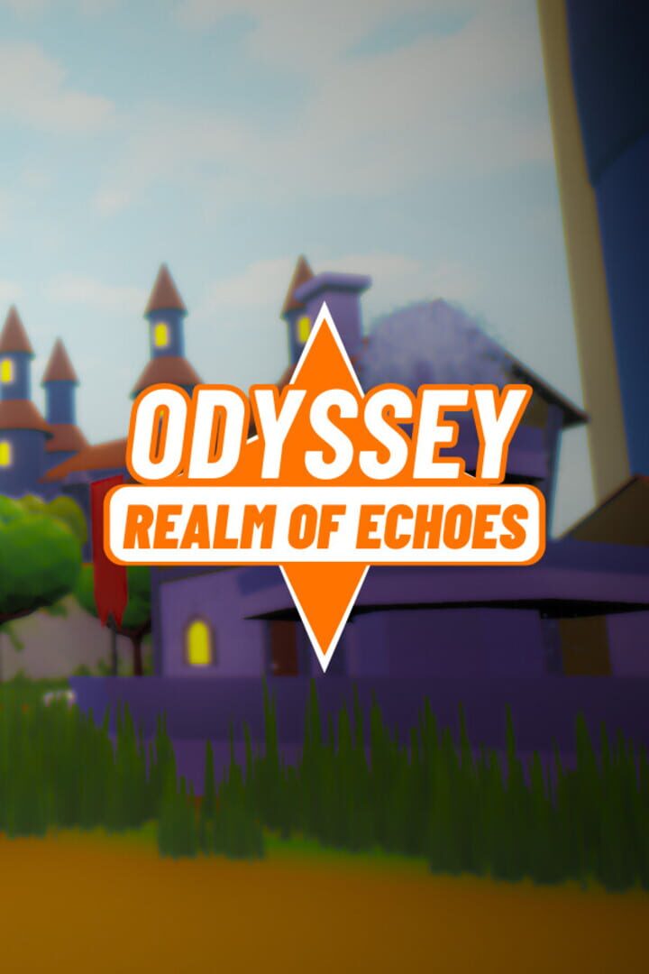 Odyssey: Realm of Echoes