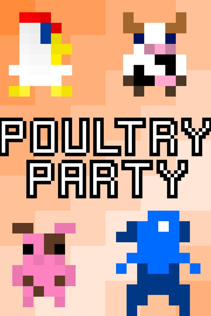 Cover image of Poultry Party
