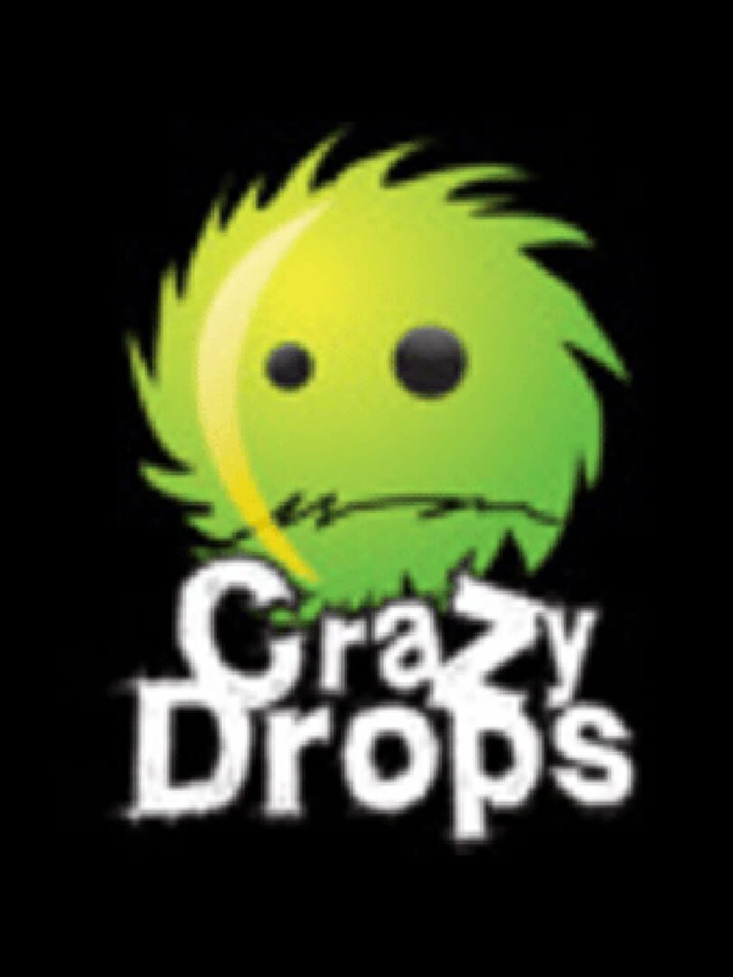 Crazy Drops