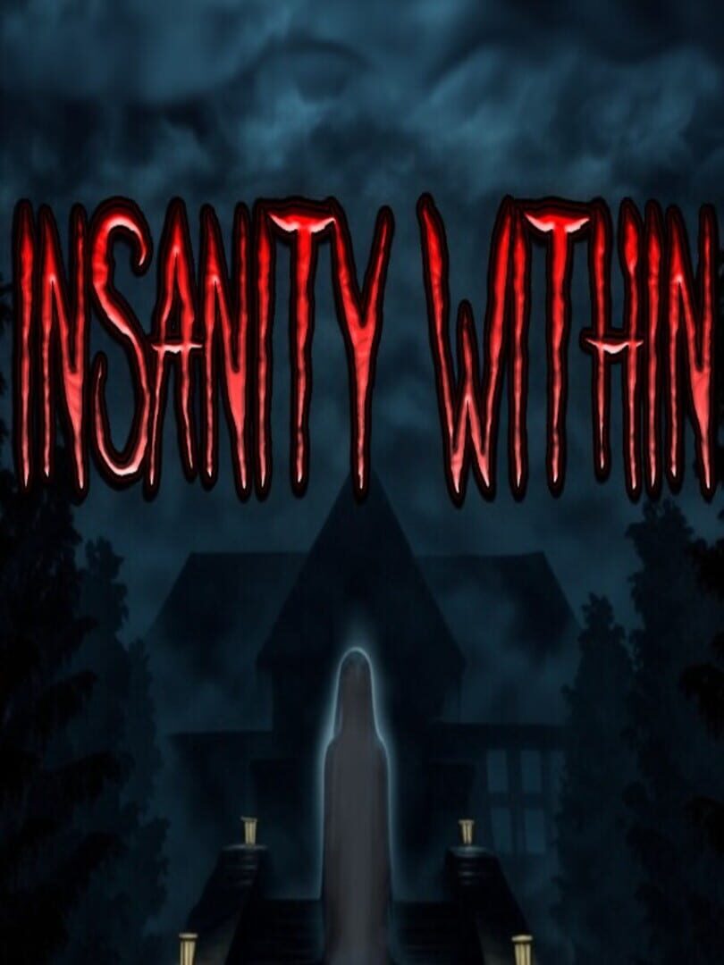 Insanity Within (2025)
