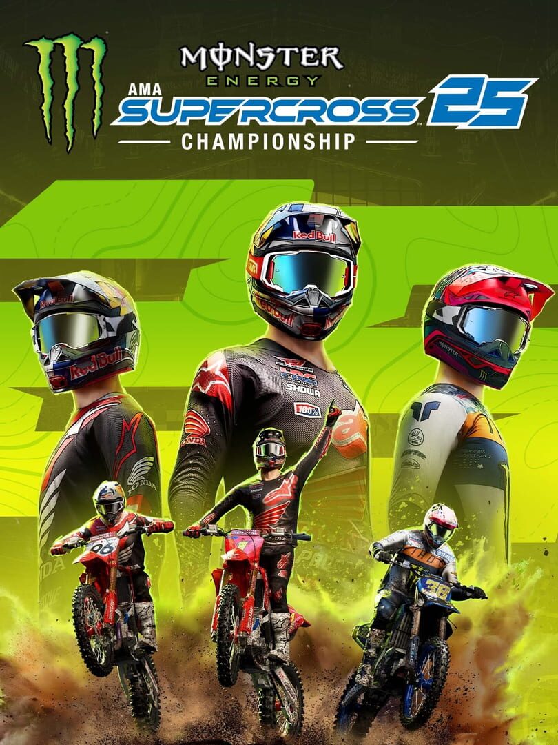 Monster Energy Supercross 25: The Official Video Game (2025)