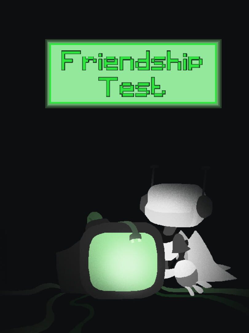 Friendship Test