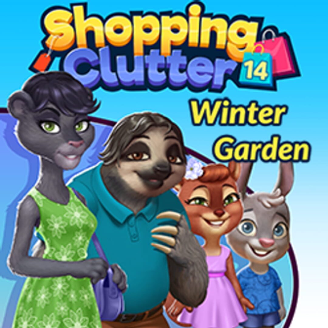 Shopping Clutter 14: Winter Garden