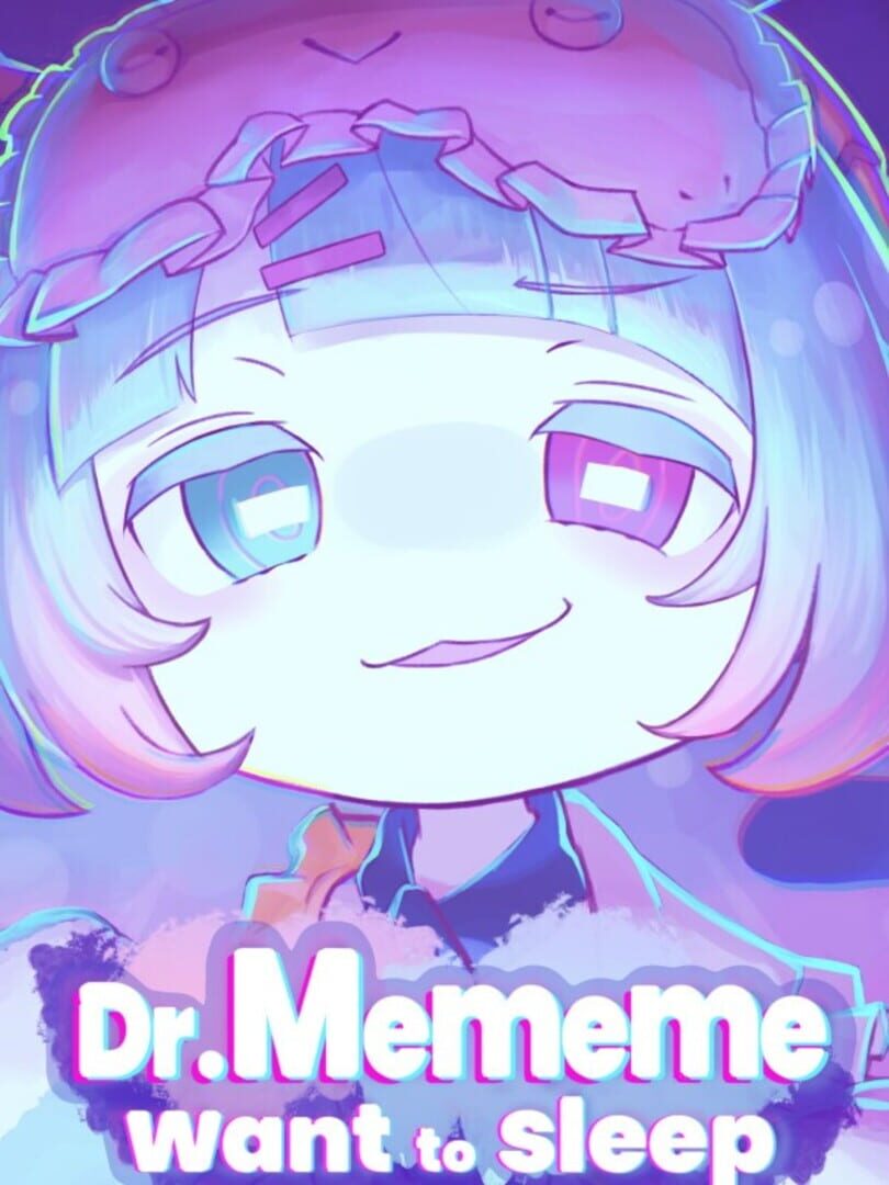Dr.Mememe want to sleep (2026)