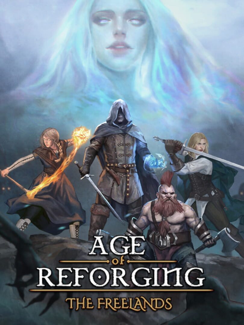 Age of Reforging: The Freelands