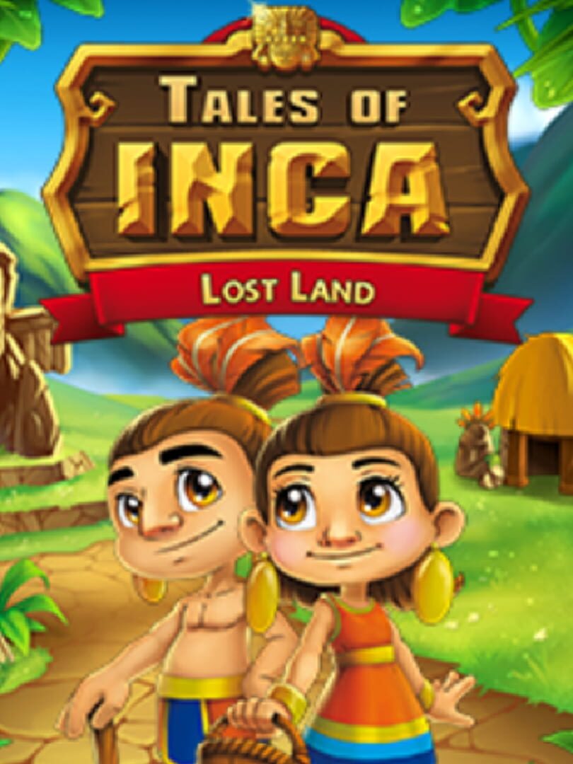 Tales of Inca: Lost Land