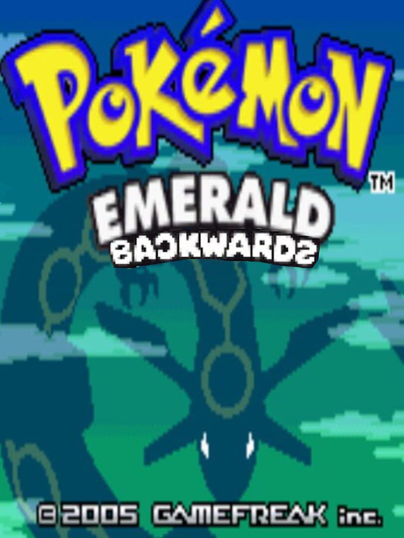 Pokémon: Emerald Backwards