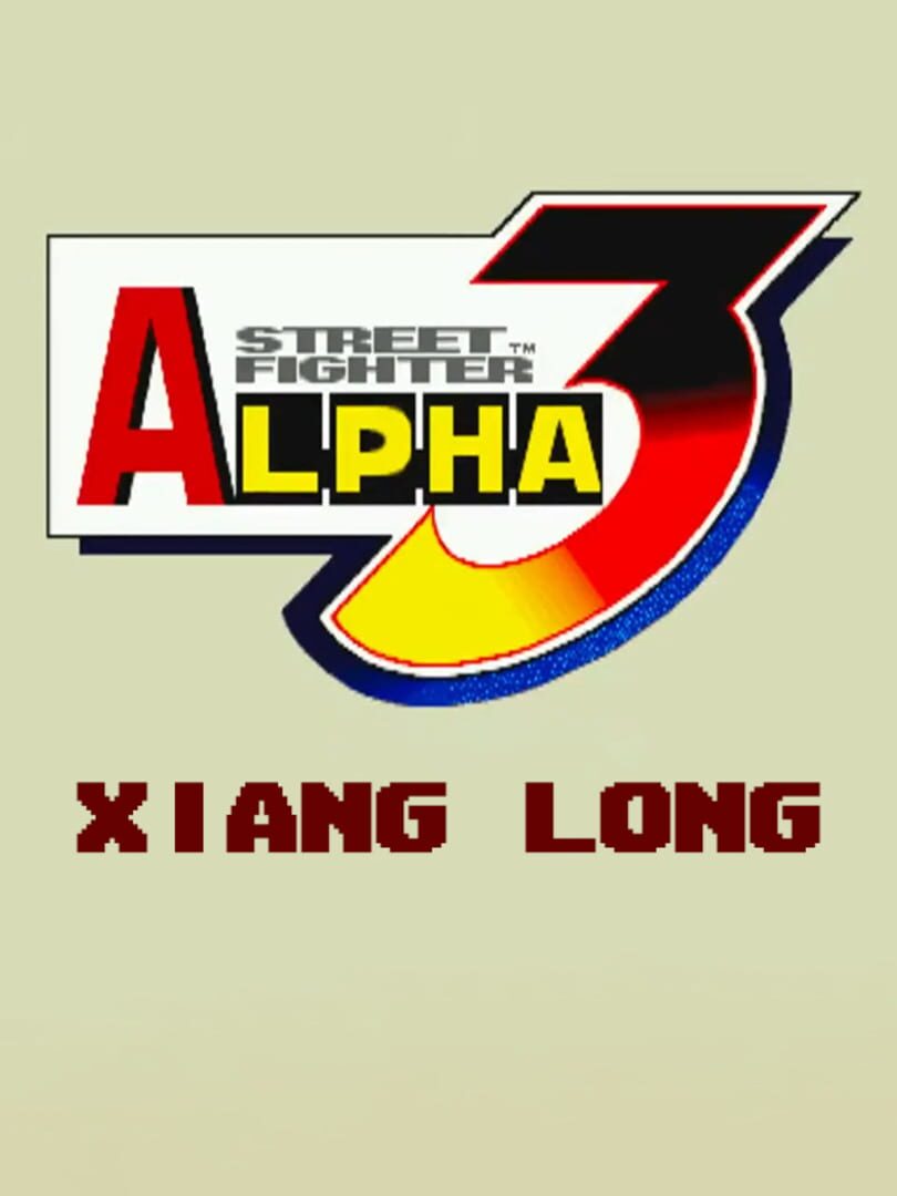 Street Fighter Alpha 3: Xiang Long