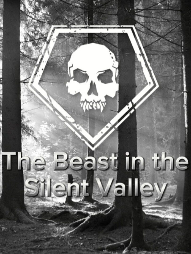 The Beast in the Silent Valley