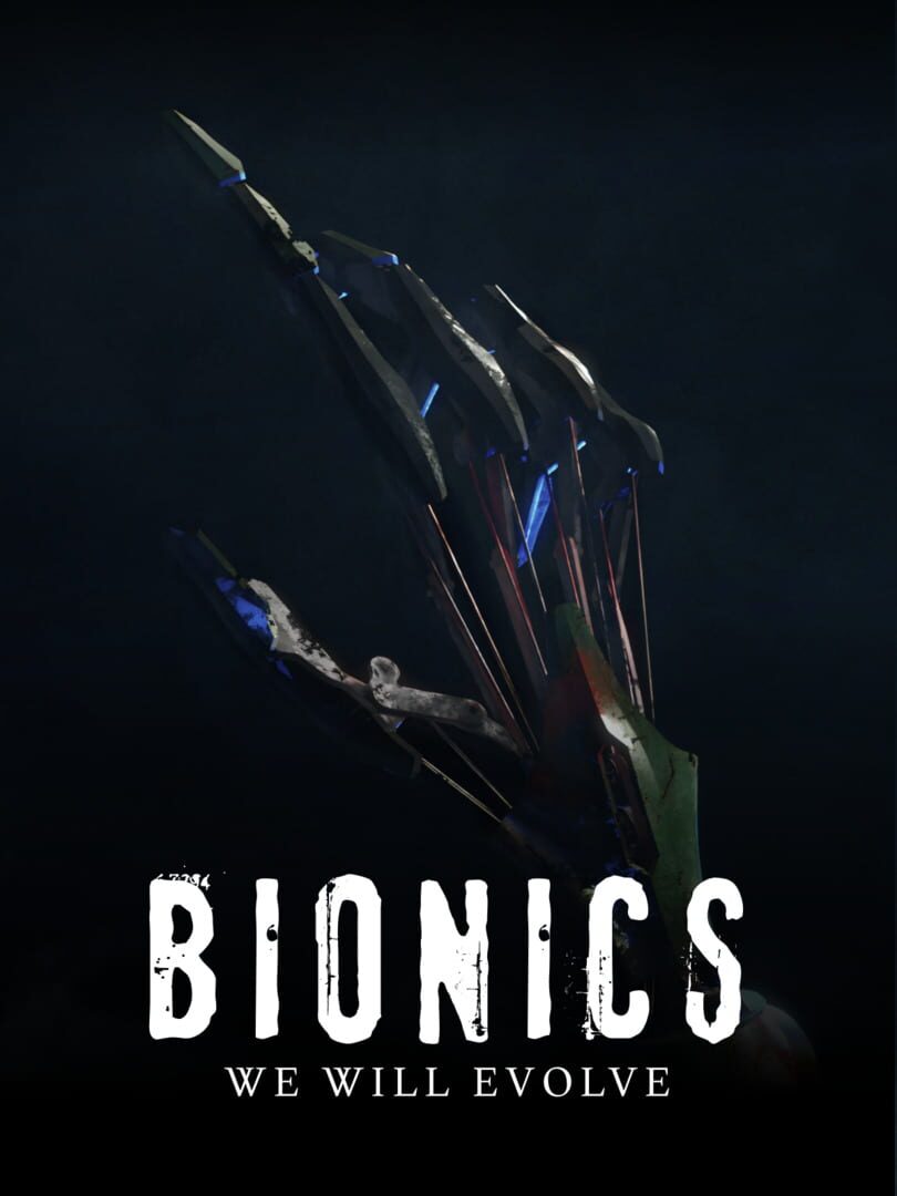 Bionics: We Will Evolve (2026)