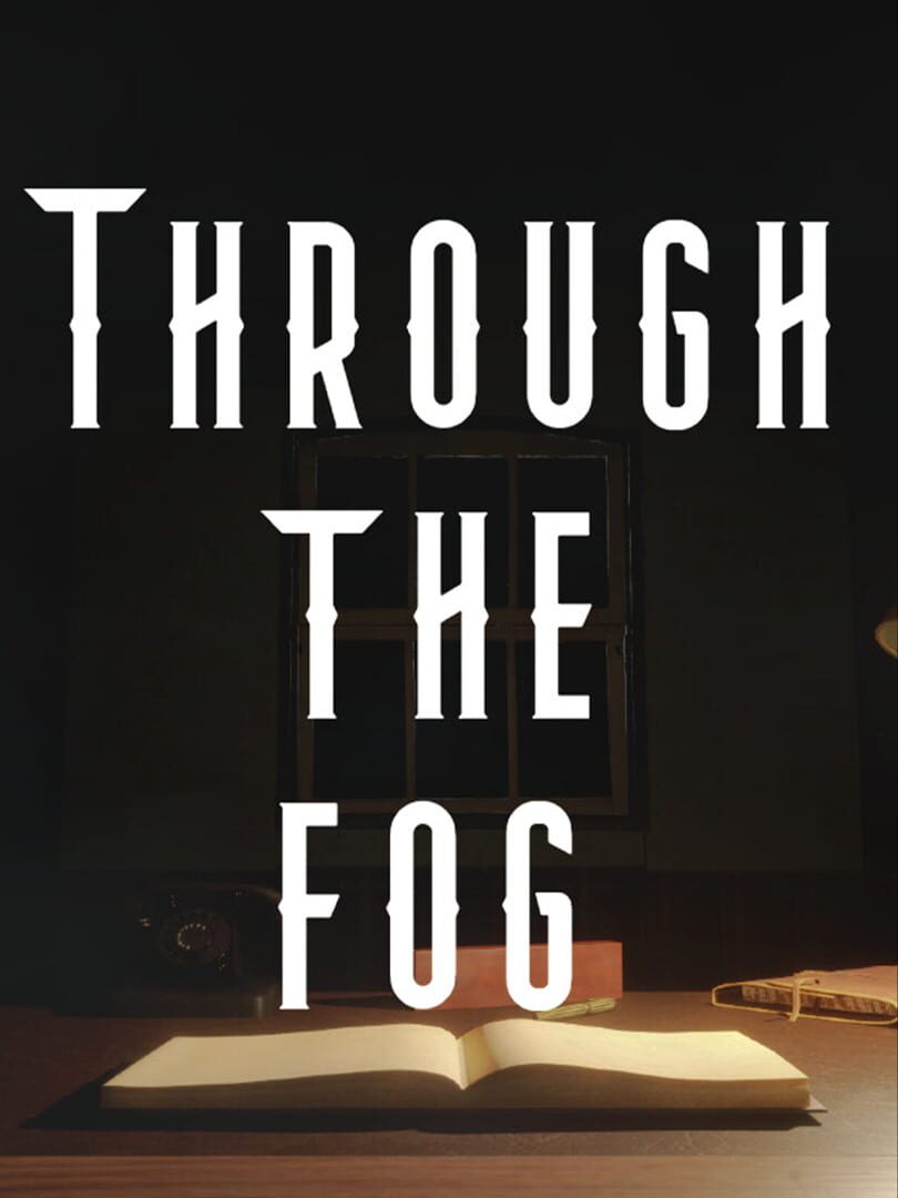 Through the Fog (2025)