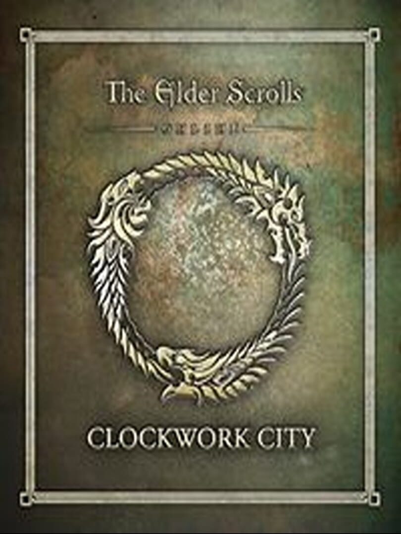 The Elder Scrolls Online: Clockwork City (2017)