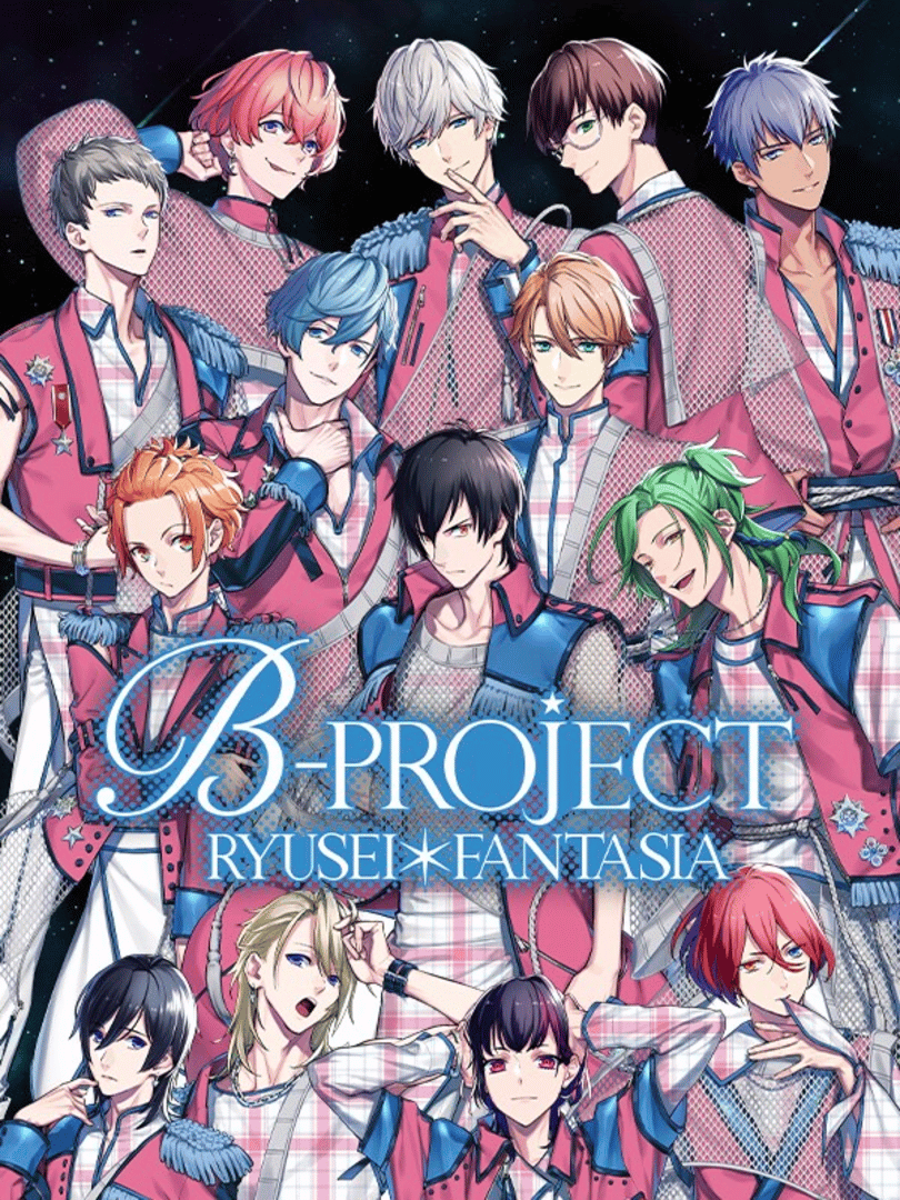 B-Project: Ryuusei Fantasia Cover