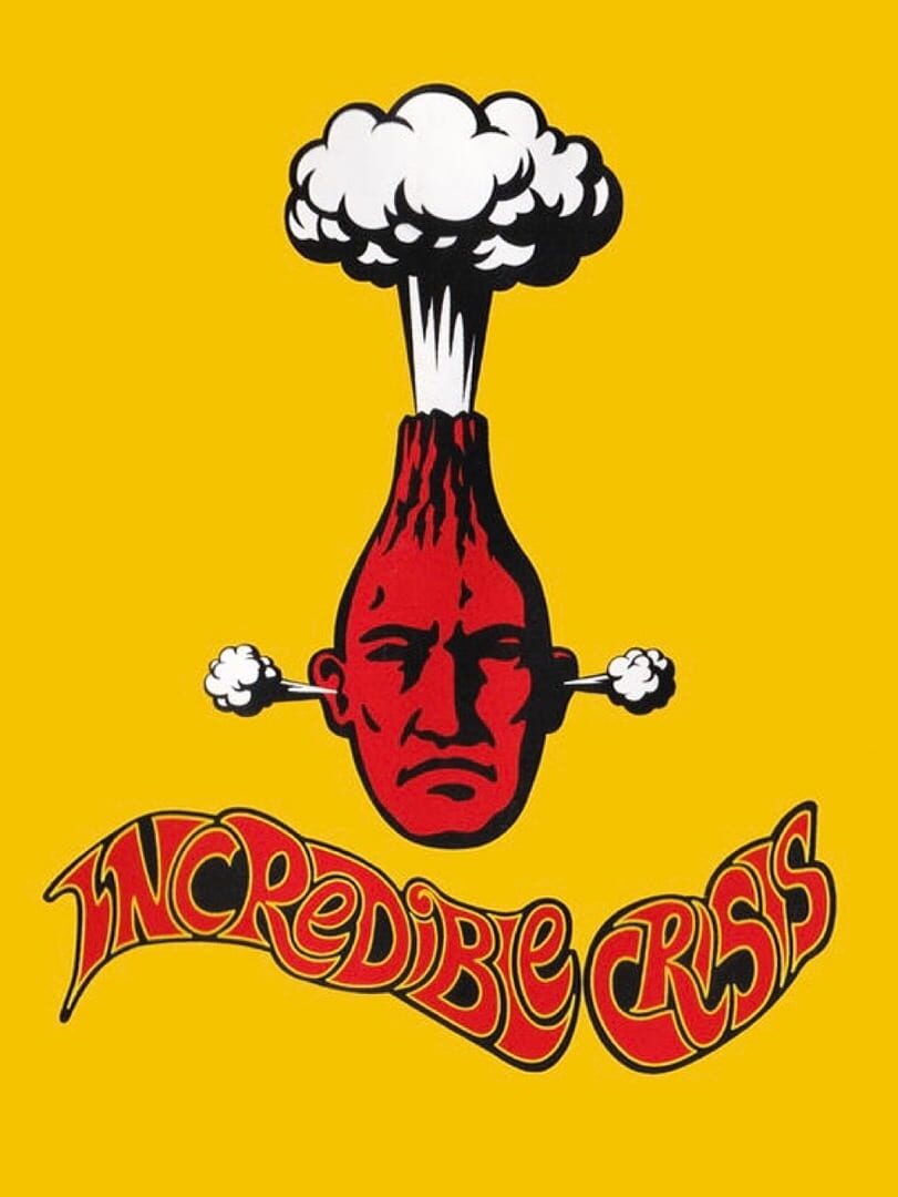 Incredible Crisis