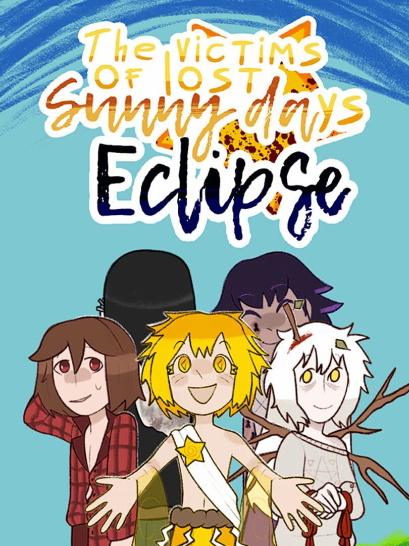 The Victims of Lost Sunny Days: Eclipse
