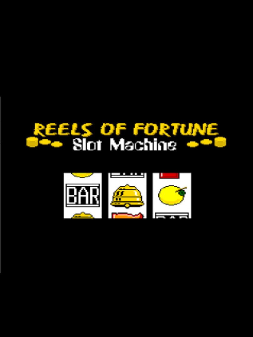 Reels of Fortune
