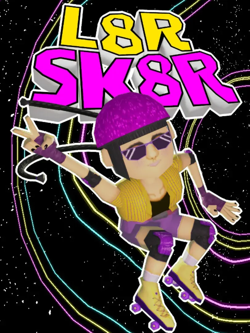 L8r Sk8r