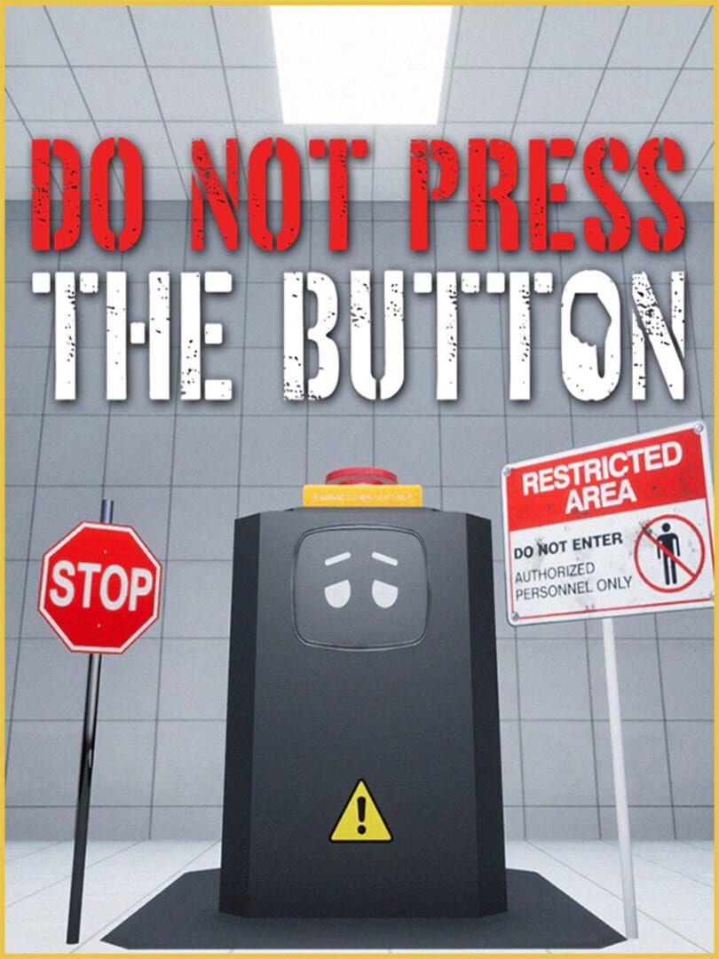 Do Not Press The Button (Or You'll Delete The Multiverse)