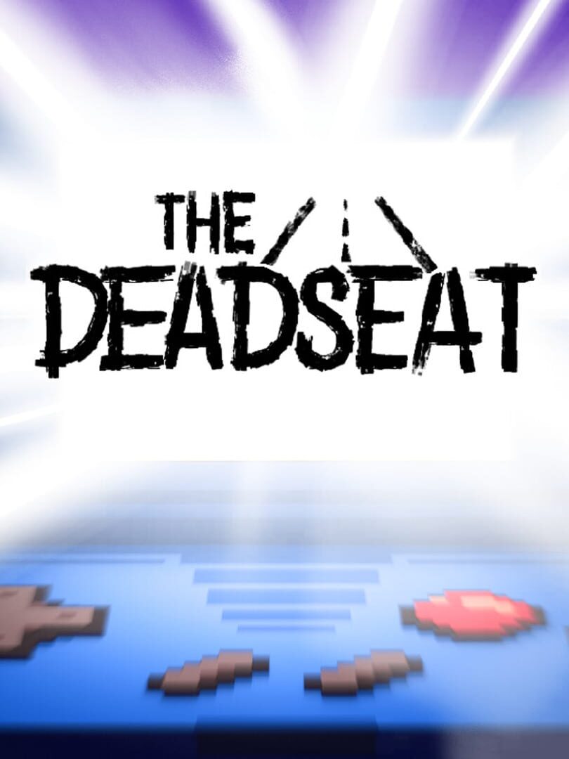 The Deadseat