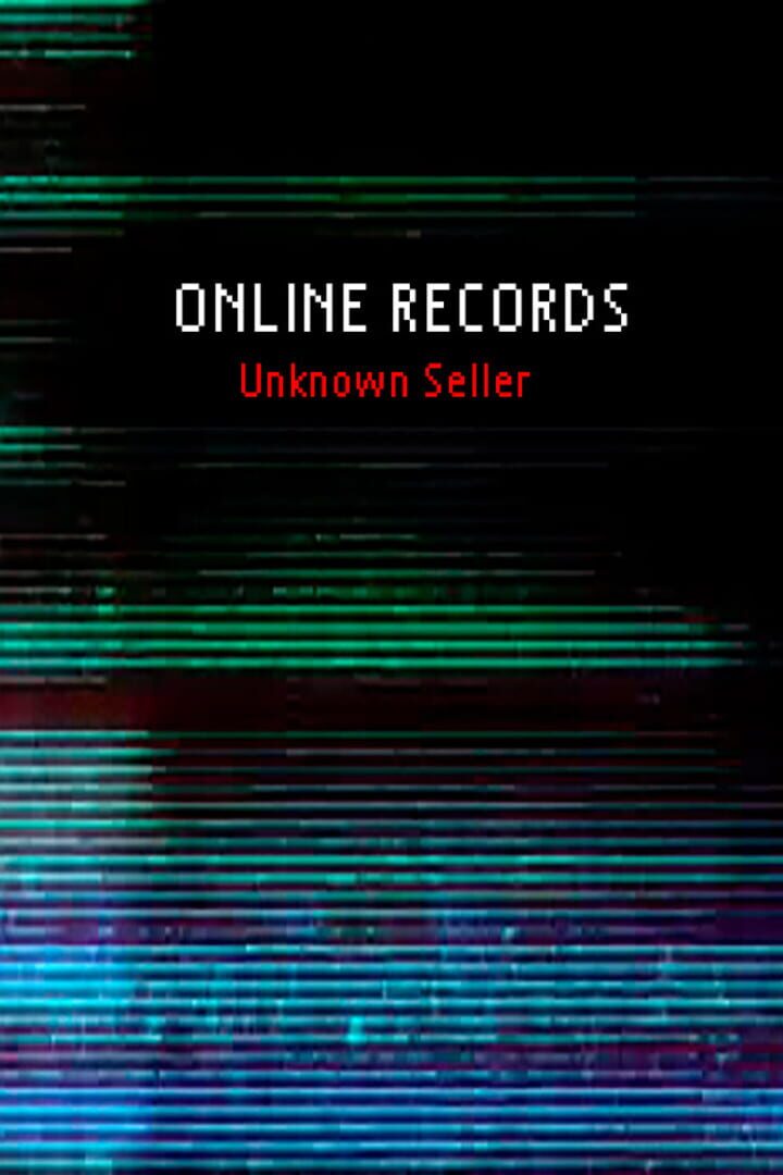 Online Records: Unknown Seller