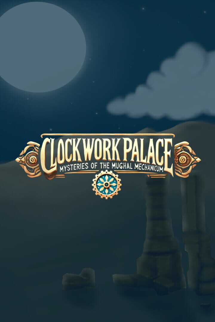 Clockwork Palace: Mysteries of the Mughal Mechanicum