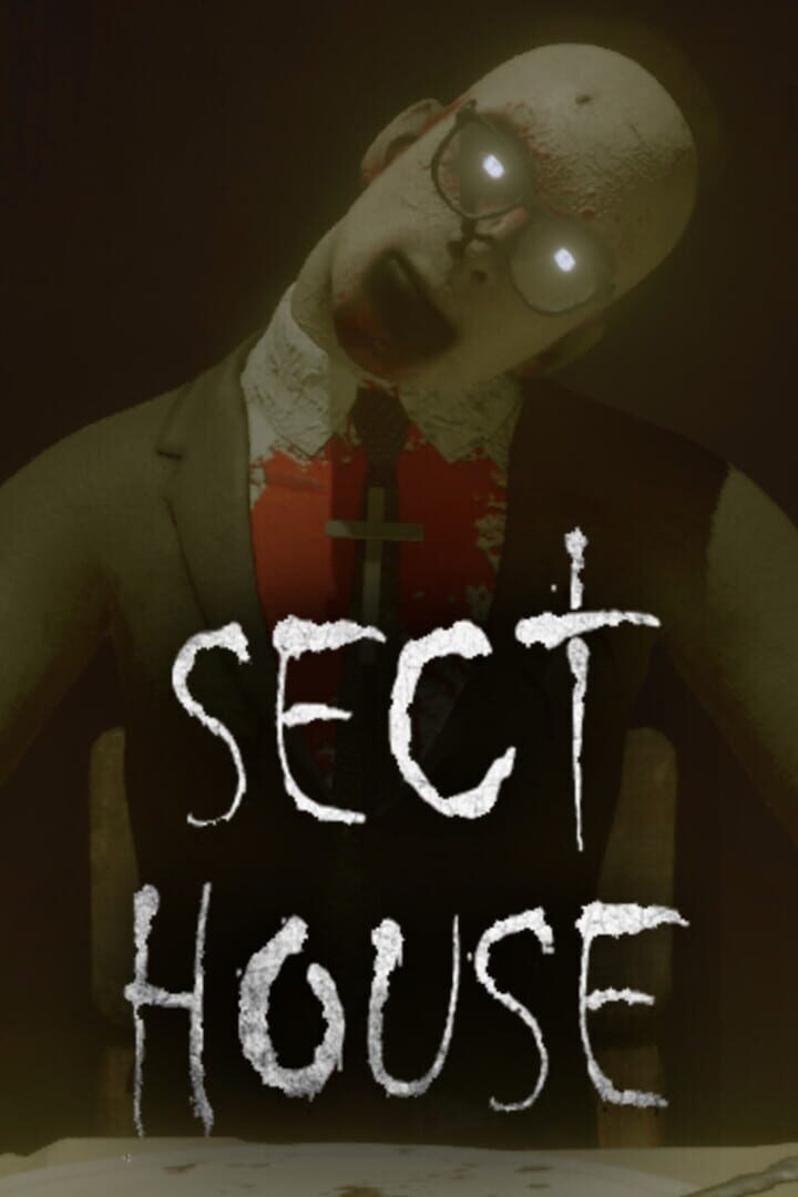 Sect House